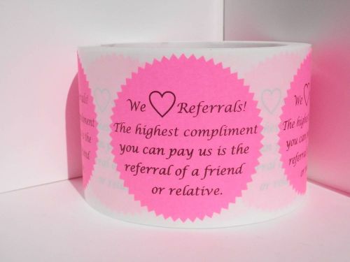 36 We Love Referrals label sticker 2 1/2&#034; starburst  pink fluorescent bkg