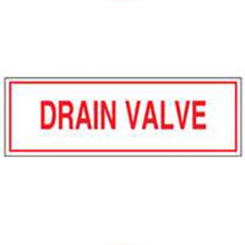 Drain Valve Sign 6 x 2 TFI (50-10-140)