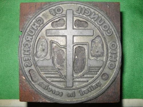 Vtg. Printer&#039;s Block Metal on Wood Medium OHIO COUNCIL OF CHURCHES Nice!!!