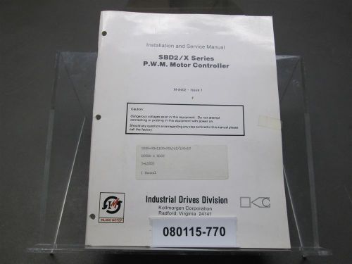 Inland Motor SBD2/X Series P.W.M. Motor Controller Service Manual M-8402 Issue 1