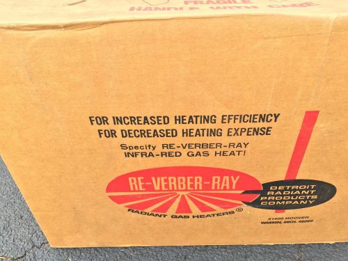 Re-Verber-Ray DR60 PFS-2 25V Propane Or Natural Gas Infrared Radiant Heater