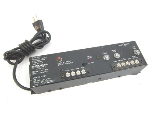 Bogen tpu-15a paging amplifier 15 watts 120v .5a for sale