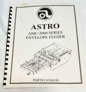 Parts Catalog for Astro AMC-2000 Series Envelope Feeder