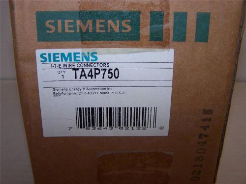 SIEMENS  TA4P750 PRESSURE WIRE CONNECTORS PD/PM    NEW IN BOX