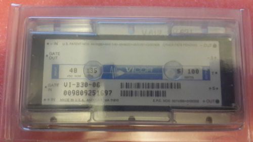 1x VICOR VI-B30-06 , DC/DC Power Converter 48V 135W In , 5V 100W Out 5VDC 20Amp