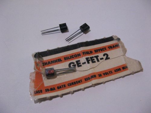 Lot of 3 GEFET-2 GE-FET-2 N-Channel Silicon FET Field Effect Transistor VINTAGE