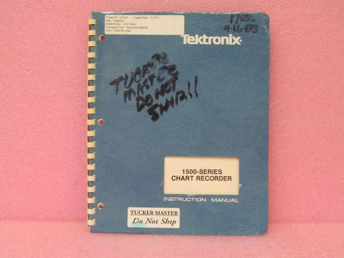 Tektronix 1500 Series Chart Recorder Instruction Manual w/schematics (10/82)