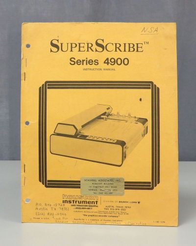 Houston Instrument SuperScribe Series 4900 Instruction Manual