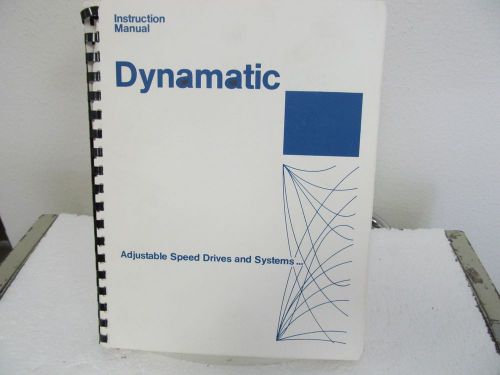Dynamatic (Eaton) DC-752201 Control Instruction Manual w/schematics