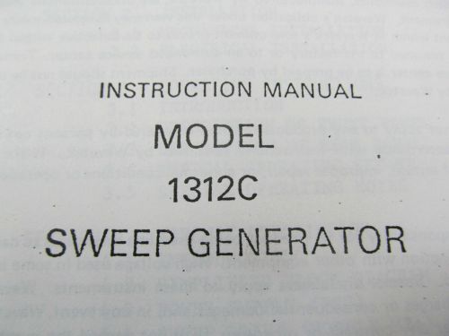 WAVETEK 1312C Sweep Generator Instruction Manual w/ Schematics