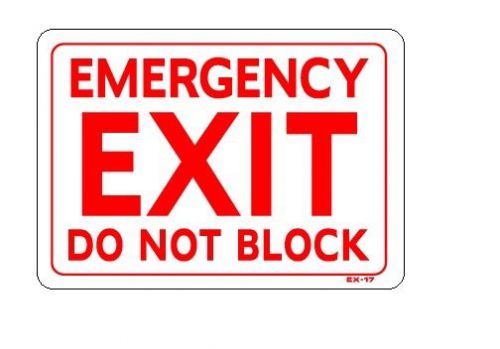 Emergency exit - do not block - 10&#034;x14&#034; sign ex-17 for sale