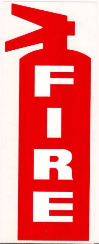 (ONE) SELF-ADHESIVE VINYL ~RED &#034;FIRE&#034; DIE-CUT~ SIGN...3&#034; X 8 1/2&#034; NEW