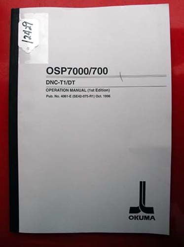 Okuma DNC-T1/DT Oper. Manual: OSP7000/700 4061-E (SE42-075-R1) (Inv.12429)
