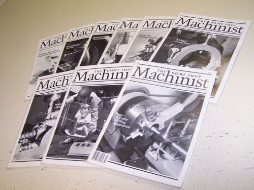 The Home Shop Machinist Magazine 9 issues 1989 1990 Precision Metalworking