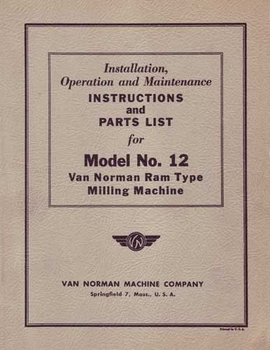 Van Norman Number 12 Instructions and Parts List