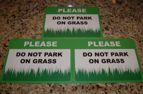 3x - &#034;Please Do Not Park On Grass&#034; Sign Car No Parking Lawn Signs Stop Prevent