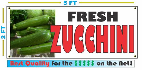 Full Color FRESH ZUCCHINI BANNER Sign NEW XL Larger Size