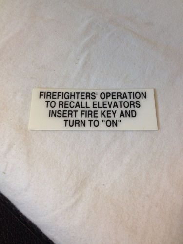 Elevator Firemans Service Sign