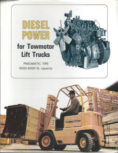 Fork Lift Truck Brochure - Towmotor - Perkins Diesel Engines - CAT (LT168)