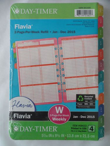 Day Timer Flavia Weekly, 2 Page Per Week Refill, Jan-Dec 2015, Size 4, #09633