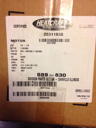 New Heatcraft 2531193S Motor 1/3 HP S89-830