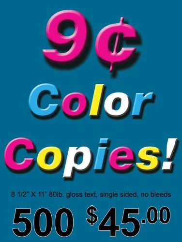 500 single sided full color glossy copies 8.5 x 11 for sale