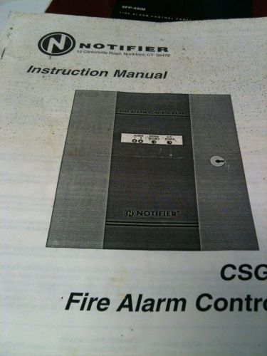 NOTIFIER CSGL -2000  fire alarm  Operation Installation Panel Control Manual