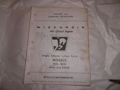 Wisconsin Air-Cooled Engines Starting &amp; Operating Instructions