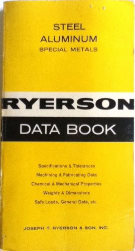 Ryerson Data Book Steel Aluminum Special Metals, (1971 Paperback)