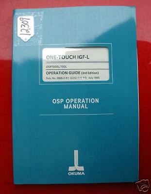 Okuma One-Touch IGF-L Operation Guide: OSP Operation Manual (Inv.12309)