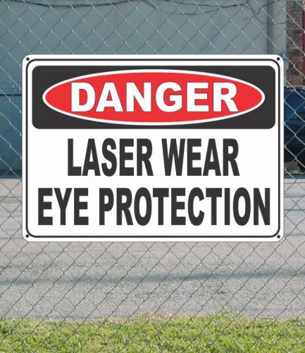 Danger laser wear eye protection - osha safety sign 10&#034; x 14&#034; for sale
