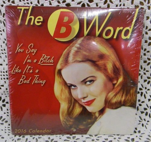 The B Word 2016 Mini Wall Calendar by Sellers Publishing - NEW in Plastic!