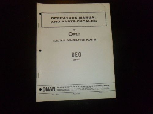 VINTAGE ONAN ELECTRIC GENERATING PLANTS MANUAL &amp; PARTS CATALOG SERIES DEG! RARE!