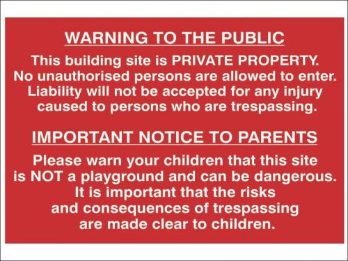 Scan - Building Site Warning To Public And Parents - PVC 600 x 400mm
