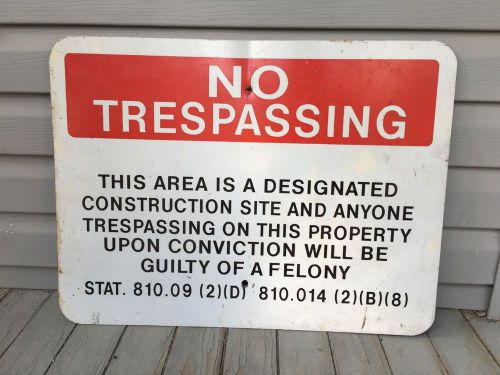 No trespassing construction area zone builder sign for sale
