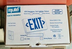 Mule exit sign LED red A/C with battery back up.