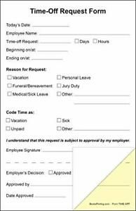 Employee Time Off Request Forms on 2 Part Carbonless Paper Pack of 500