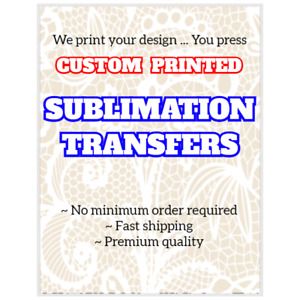 Custom Sublimation Heat Transfer Designs Your Image Text Logo