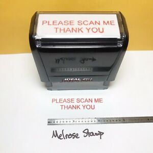 Please Scan Me Thank You Rubber Stamp Red Ink Self Inking Ideal 4913