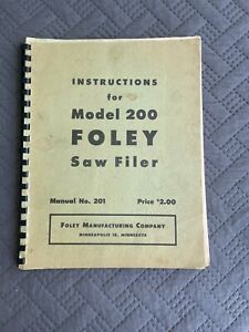 Instruction Manual for Foley Saw Filer Model 200