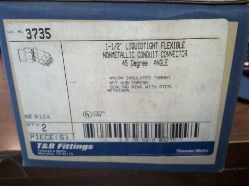 T&amp;b fittings 3735 1-1/2&#034; 45 degree liquidtight nonmetallic connector  (box of 2) for sale