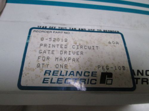 RELIANCE ELECTRIC DRIVER BOARD 0-52012 *USED*