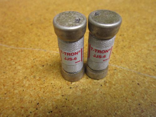 T-tron jjs-6 fuse 6amp 600vac class t very fast acting (lot of 2) for sale