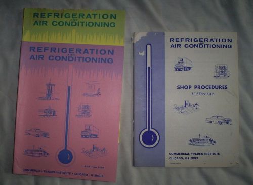 3 Commercial Trades Institute Refrigeration/Air Conditioning Training Manuals
