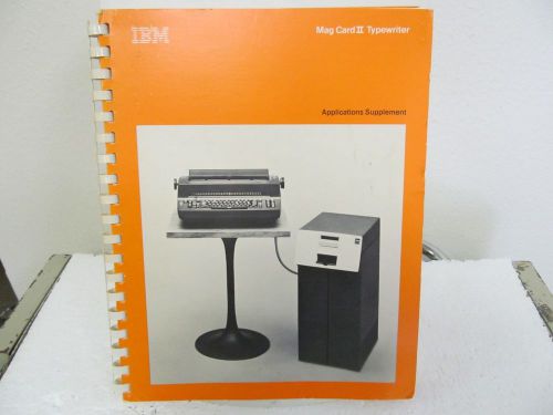 IBM Mag Card II Typewriter Applications Supplement Manual
