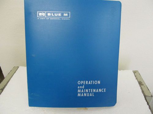 Blue M DC-166A-GHP DC Series Class A Ovens Op/Maintenance Manual w/schem