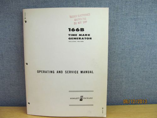 Agilent/HP 166B/HO2 166B Time Mark Generator Operating Servicing Manual/sc 8/61