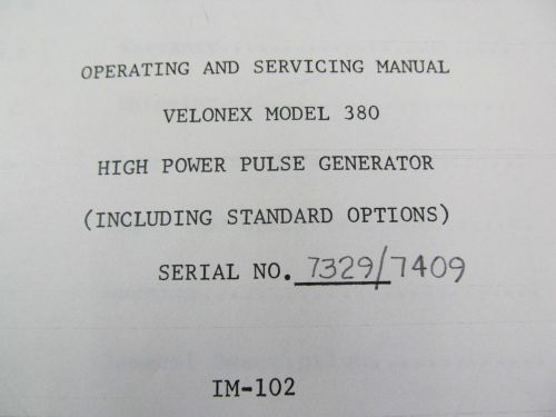 Velonex 380 high power pulse generator operat &amp; service manual w/schem rev 12/82 for sale