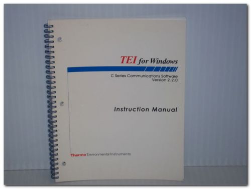 THERMO ENVIRONMENTAL TEI FOR WINDOWS C SERIER V 2.2.0 ORIGINAL INST. MANUAL