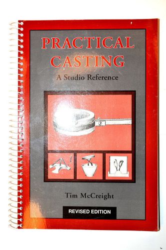 Practical casting: a studio reference by mccreight rev. ed. #rb71  book for sale